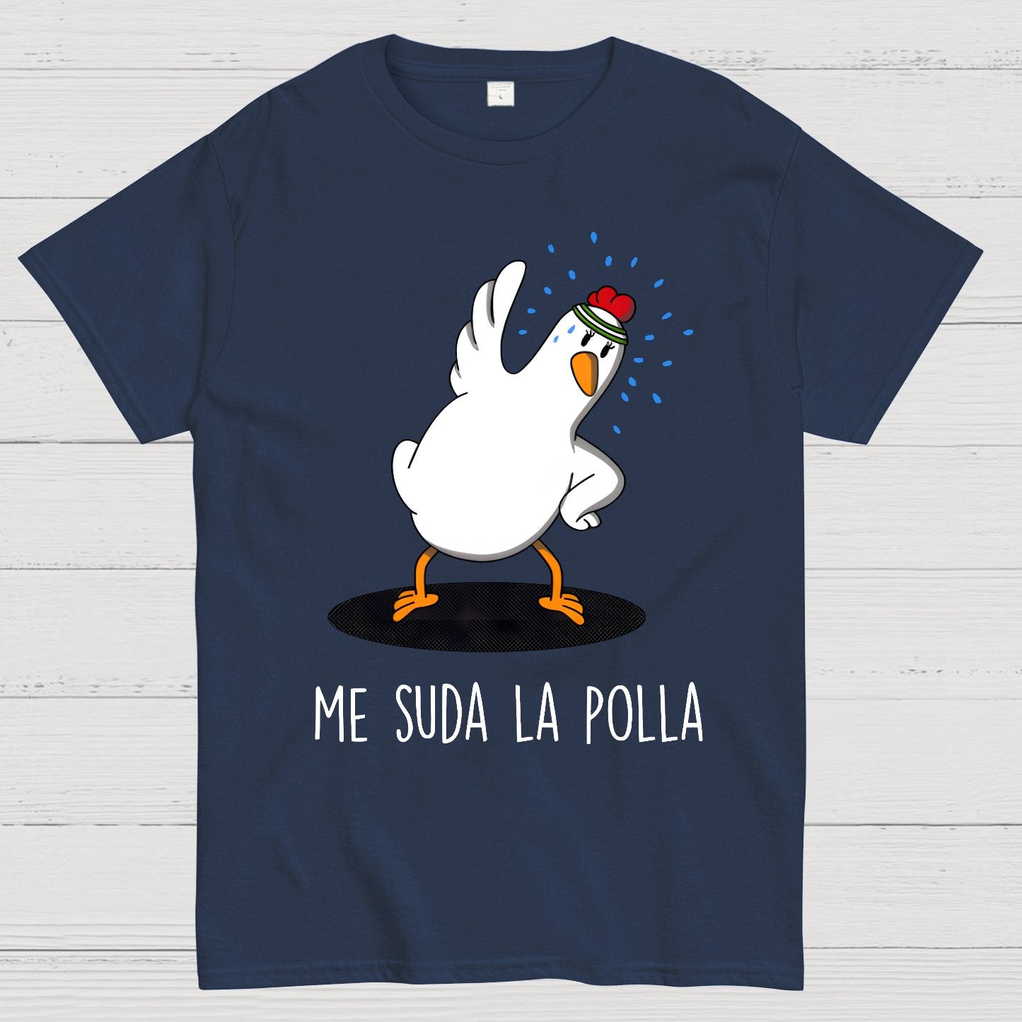 Me Suda La Polla I Don't Give A Damn Geek T-Shirt