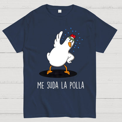 Me Suda La Polla I Don't Give A Damn Geek T-Shirt