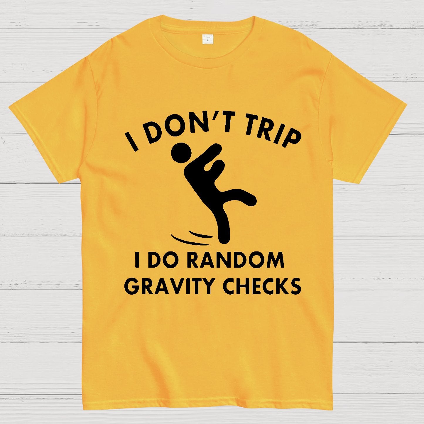 Random Gravity Checks Funny Geek T-Shirt