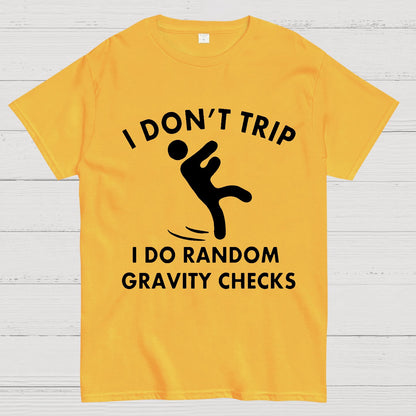 Random Gravity Checks Funny Geek T-Shirt