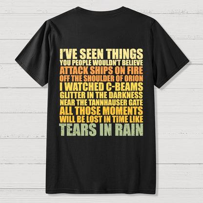 Tears In Rain  Back Printing Geek T-Shirt