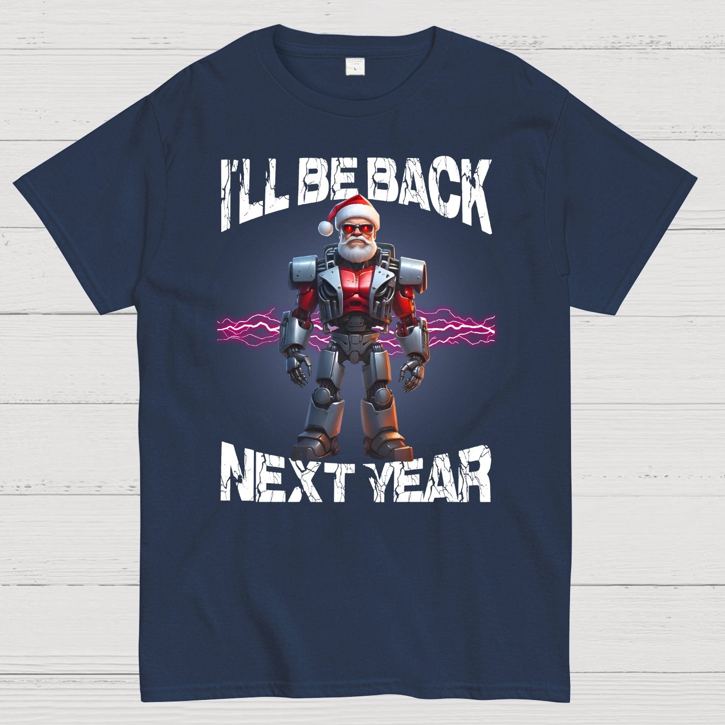 I'll Be Back Futuristic Santa Robot Geek T-Shirt
