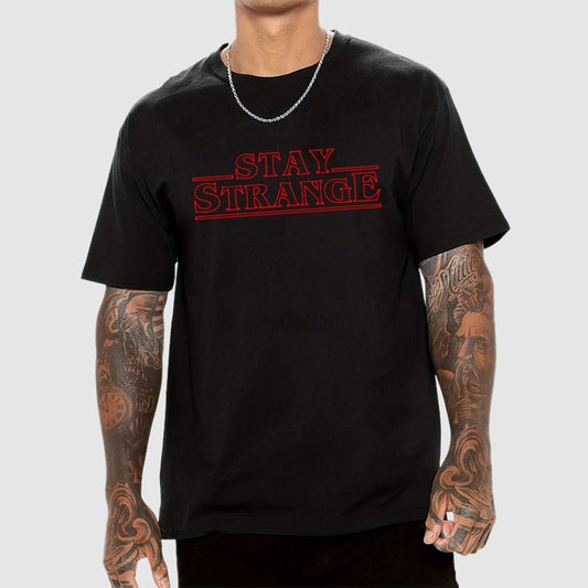 STAY STRANGE Geek T-Shirt