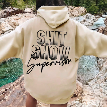 Shit Show Supervisor Printed Back Unisex Cotton Hoodie