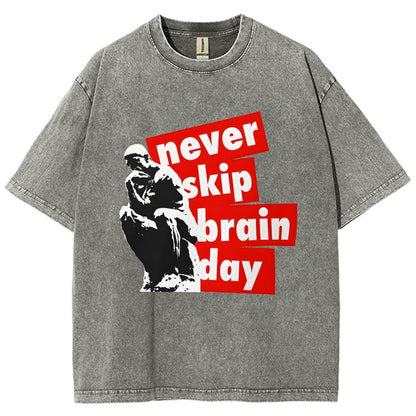 Never Skip Brain Day Vintage Distressed T-shirt