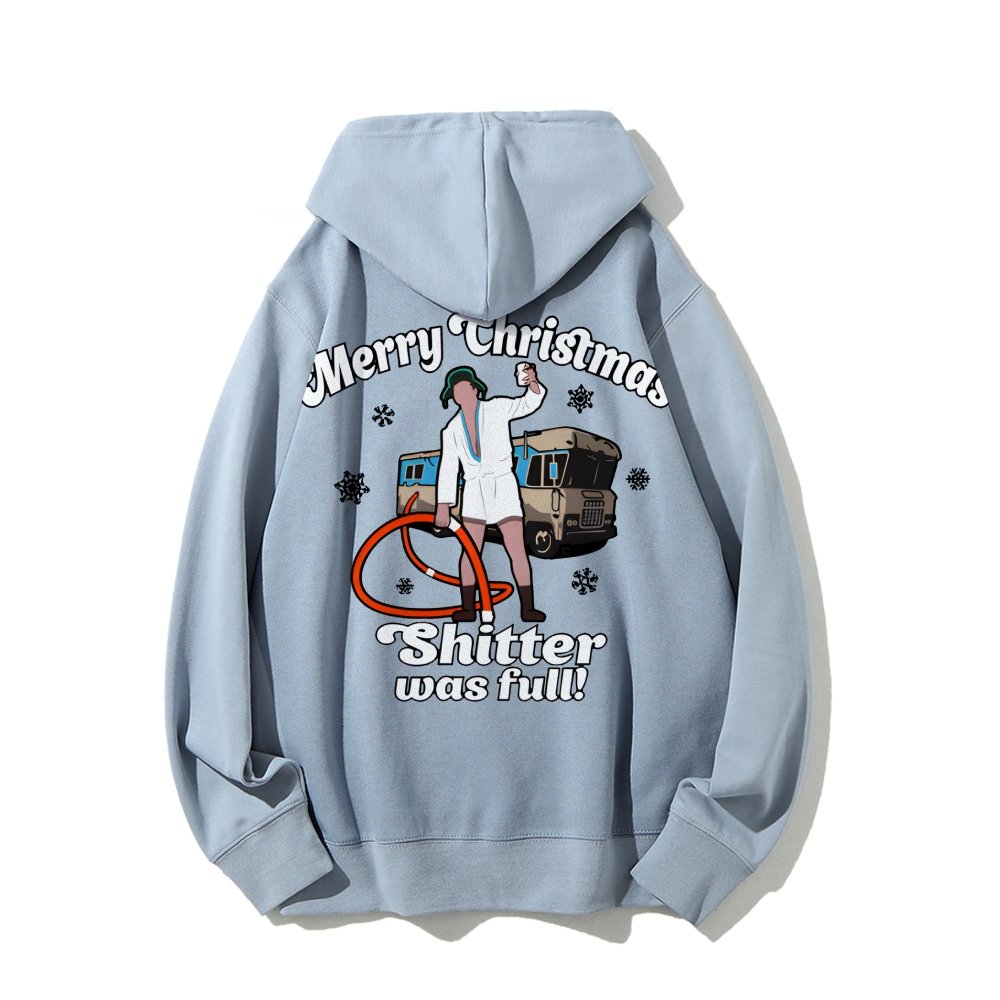 Merry Christmas Shitter Was Full Printed Back Unisex Cotton Hoodie