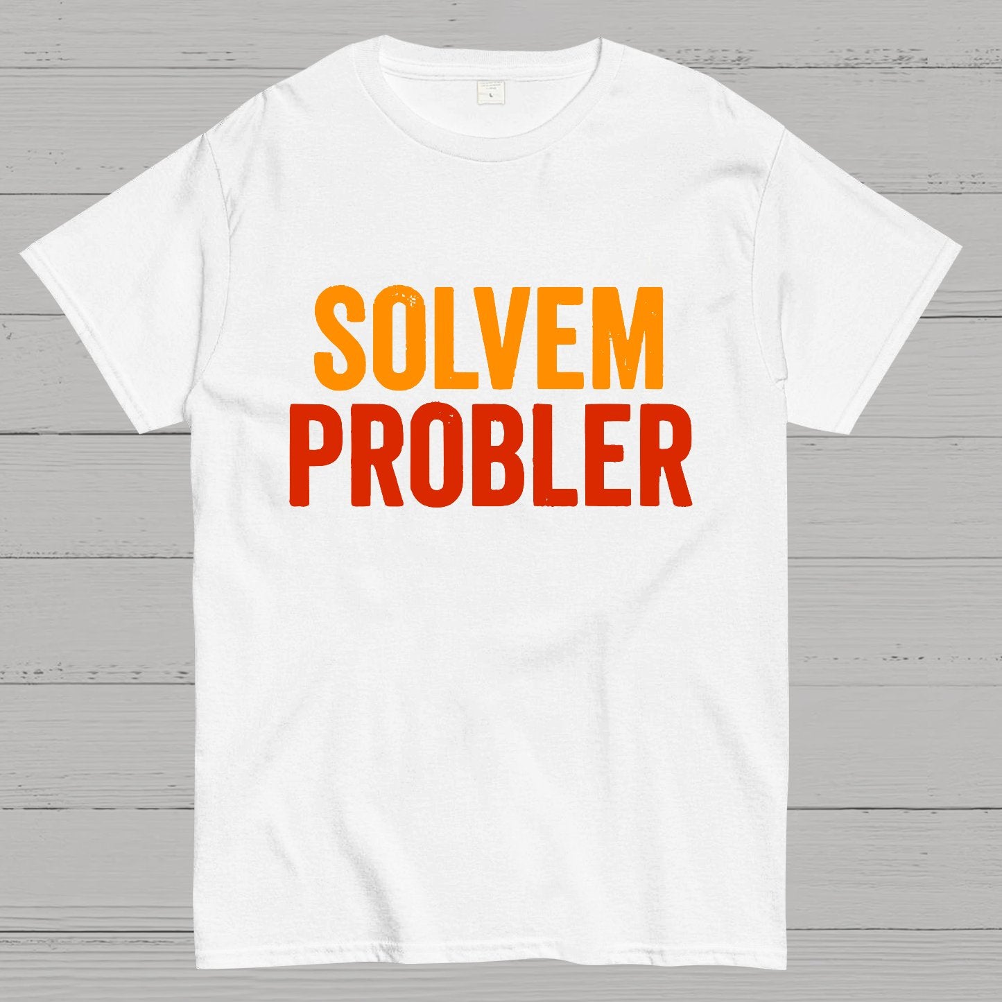 Solvem Probler Geek T-Shirt