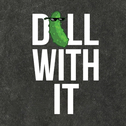 Dill With It Vintage Distressed T-shirt