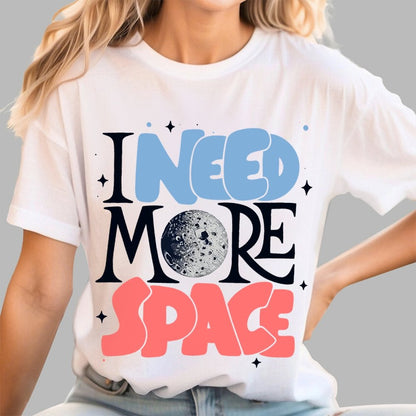 I Need More Space Geek T-Shirt