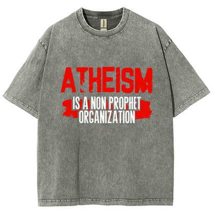 Atheism Is A Non-Prophet Organization Vintage Distressed T-shirt