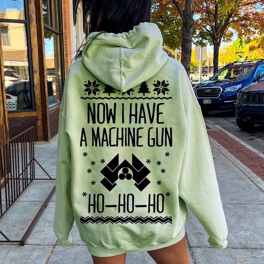 Now I Have a Machine Gun Ho-Ho-Ho Printed Back Unisex Cotton Hoodie