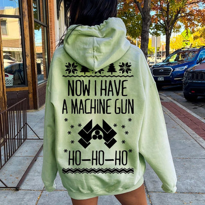 Now I Have a Machine Gun Ho-Ho-Ho Printed Back Unisex Cotton Hoodie