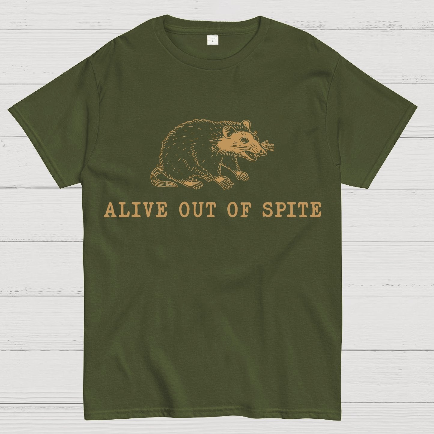 Alive Out of Spite , Funny Sarcastic Geek T-Shirt