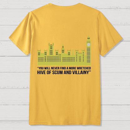 You Will Never Find A More Mischievous Nest Of Rogues And Rascals Unisex Front And Back Printing Geek T-Shirt