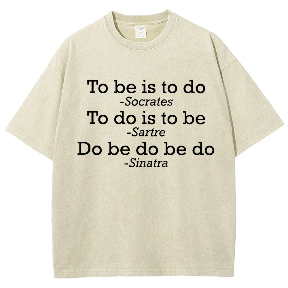 Do Be Do Be Do Joke Vintage Distressed T-shirt