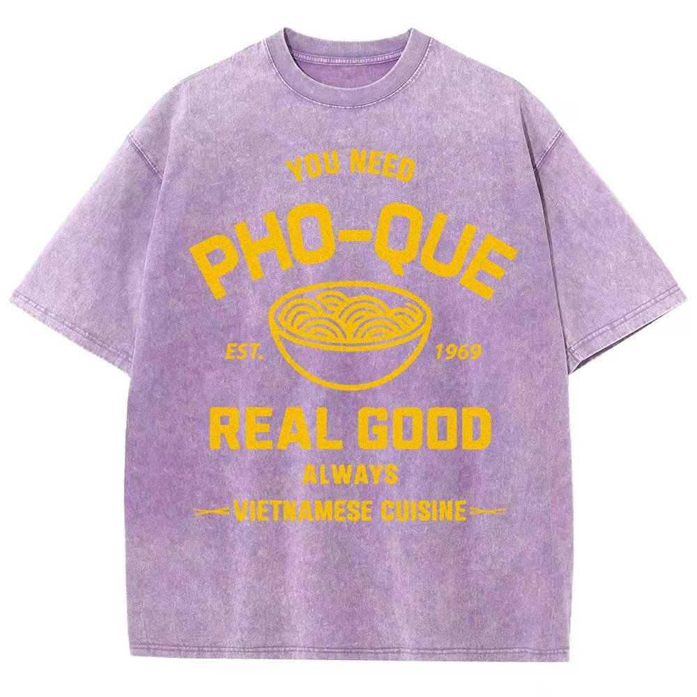 You Need Pho-que Real Good Vintage Distressed T-shirt
