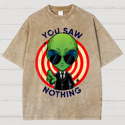 You Saw Nothing! Vintage Distressed T-shirt