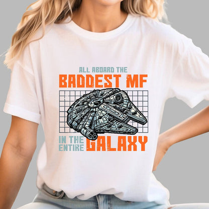 Baddest In The Galaxy Geek T-Shirt