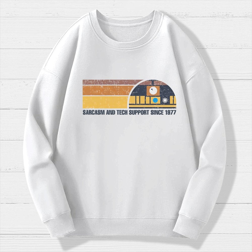 Providing Sarcasm and Tech Support Since 1977 Geek Cotton Sweatshirt