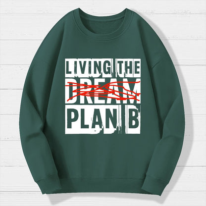 Living Plan B Geek Cotton Sweatshirt