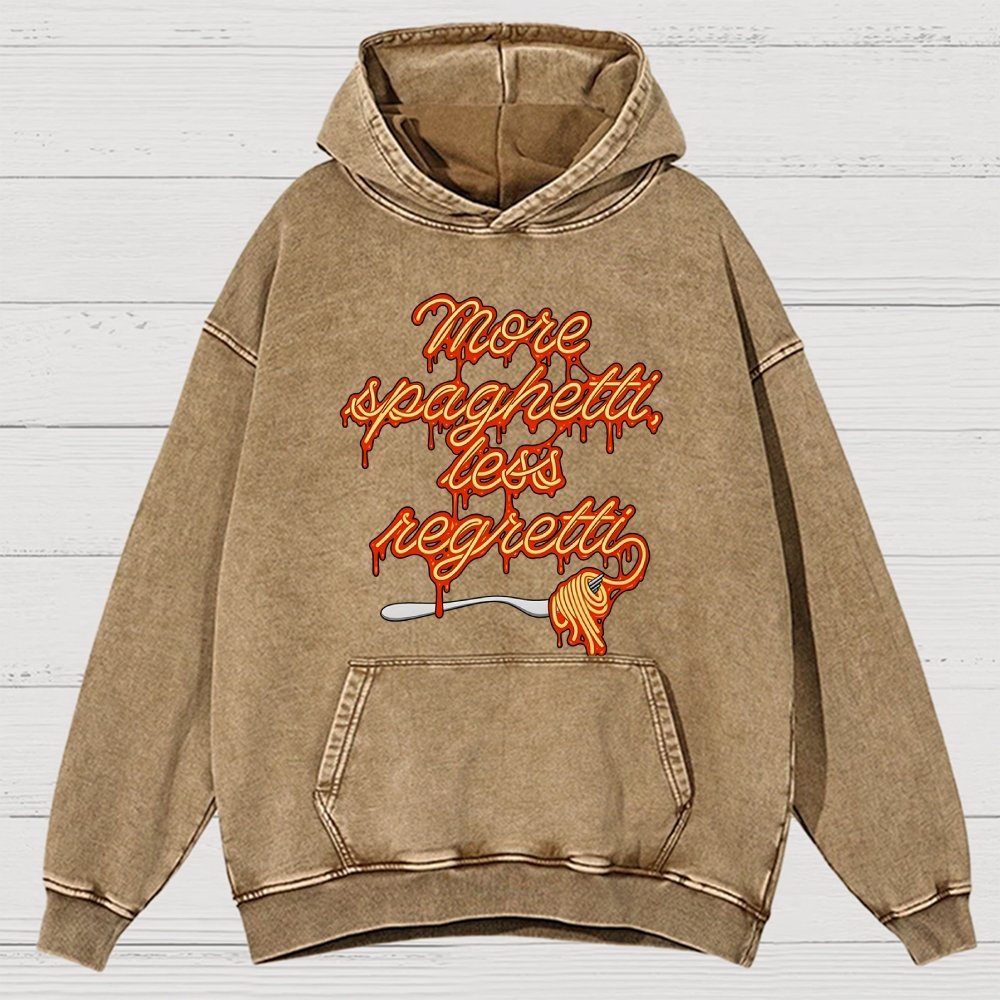 More Spaghetti Less Regretti Vintage Distressed Hoodie