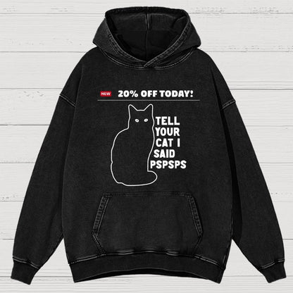 Tell Your Cat Vintage Distressed Hoodie
