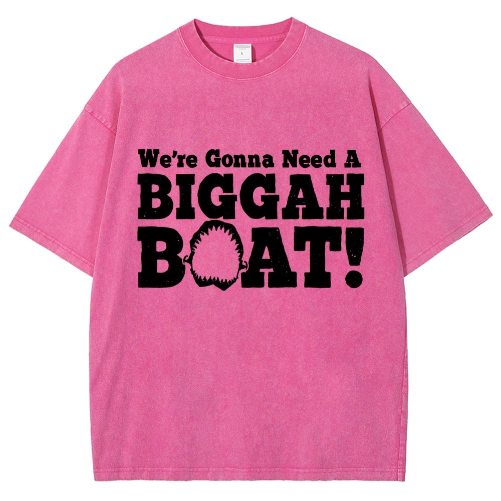 We're Gonna Need A Bigger Boat！Vintage Distressed T-shirt