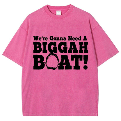 We're Gonna Need A Bigger Boat！Vintage Distressed T-shirt