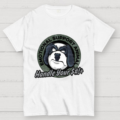 Emotional Support Animal Handle Your $#*!+ Geek T-Shirt