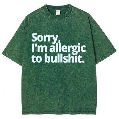 I'm Sorry I'm Allergic To Bullshit Vintage Distressed T-shirt