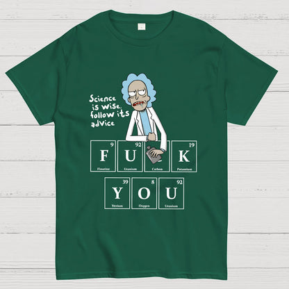 Science Is Wise Follow It's Advice Geeky T-Shirt