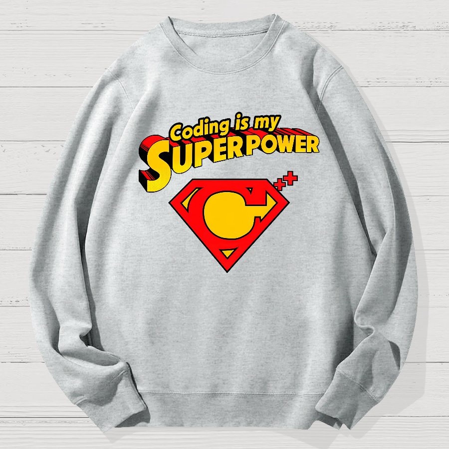 Coding Is My Superpower Geek Cotton Sweatshirt