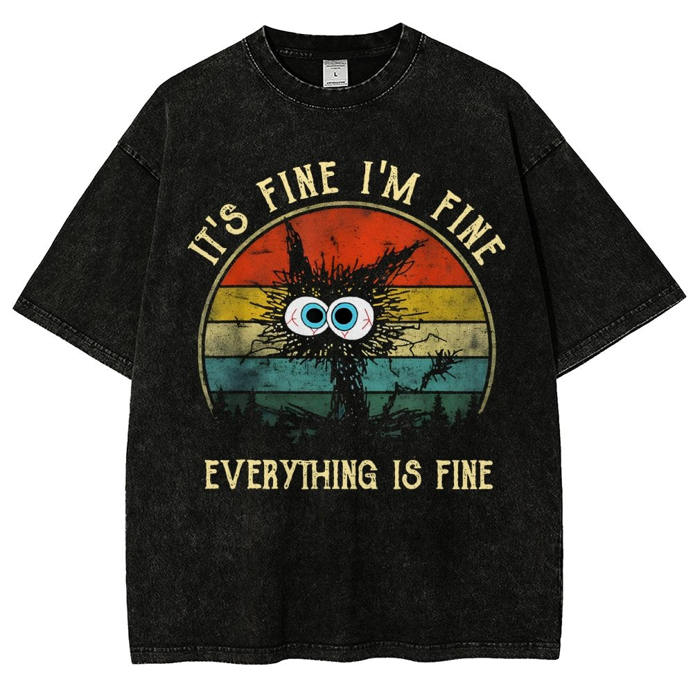 It ‘s Fine I am Fine Everything Is Fine Funny Black cat Vintage Distressed T-shirt