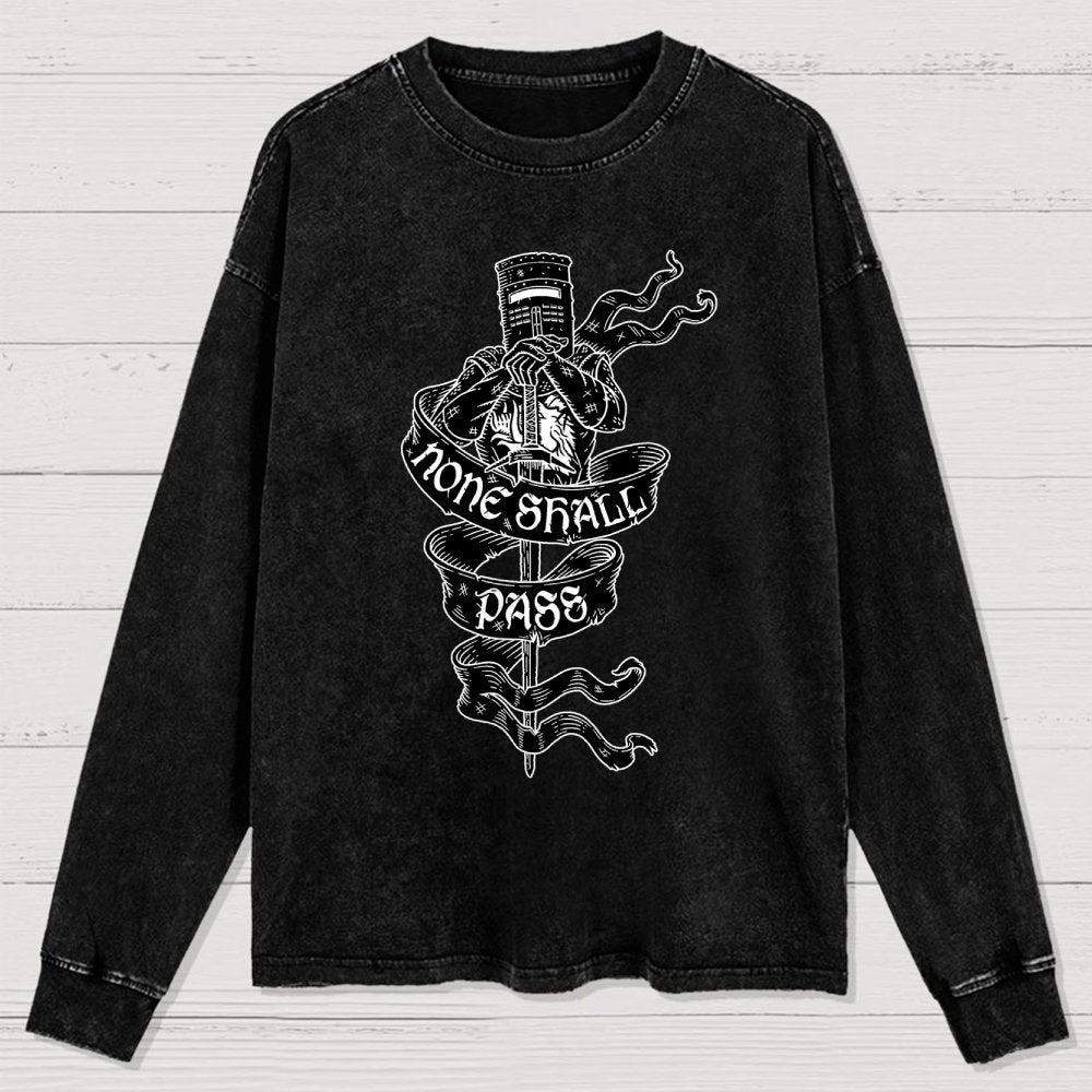 None Shall Pass Washed Long Sleeve Tee