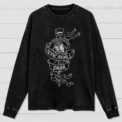 None Shall Pass Washed Long Sleeve Tee