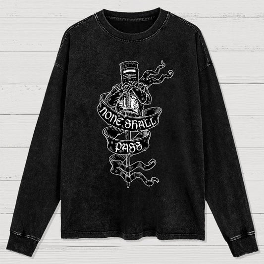 None Shall Pass Washed Long Sleeve Tee