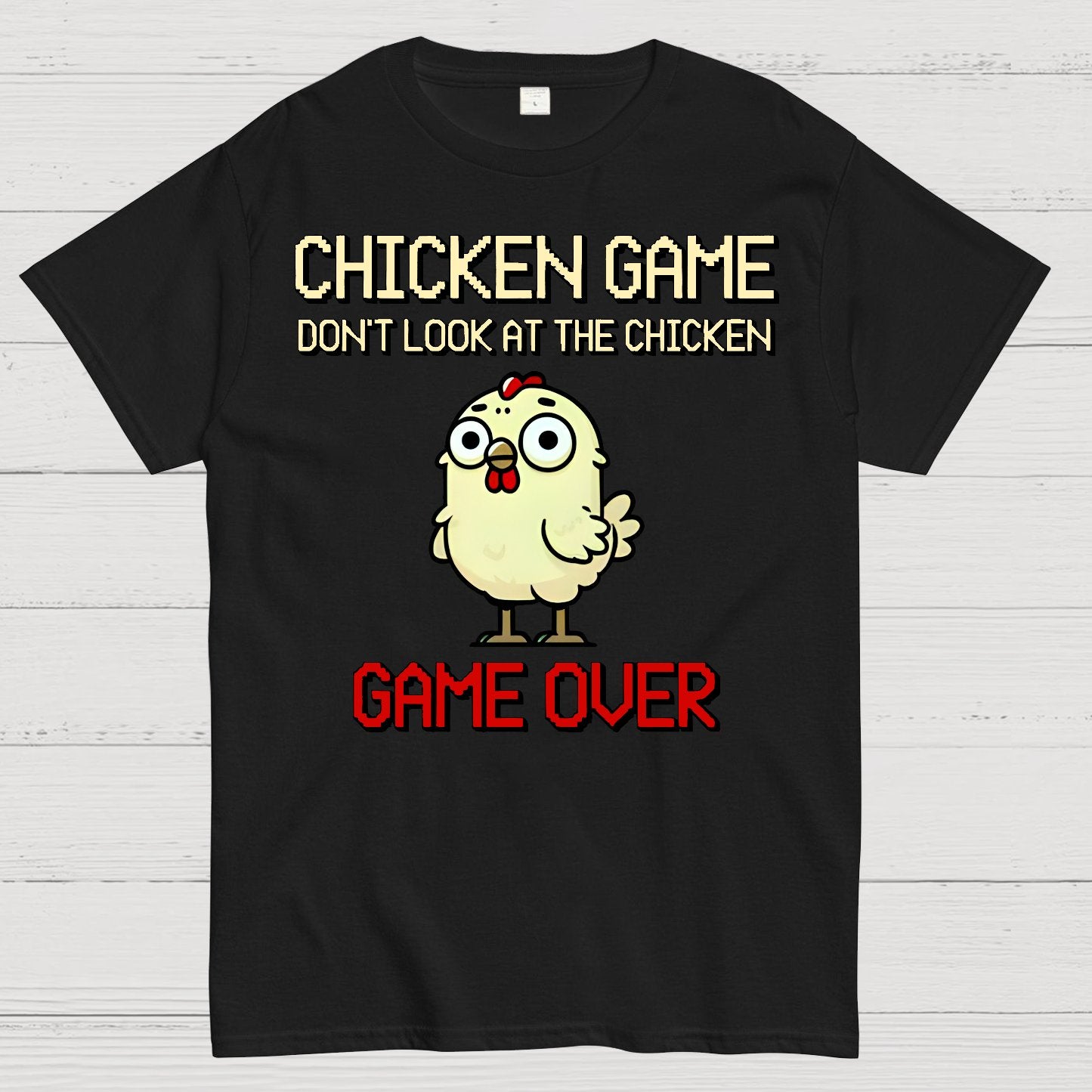 Chicken-Game Geek T-Shirt