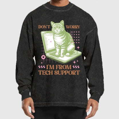 Don't Worry I'm From Tech Support Cat Washed Long Sleeve Tee
