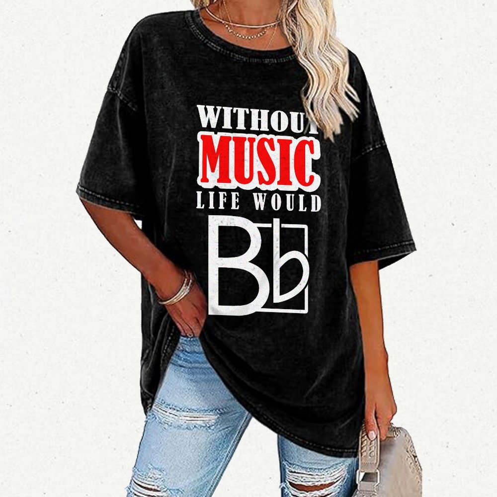 Without Music Life Would B Flat  Vintage Distressed T-shirt