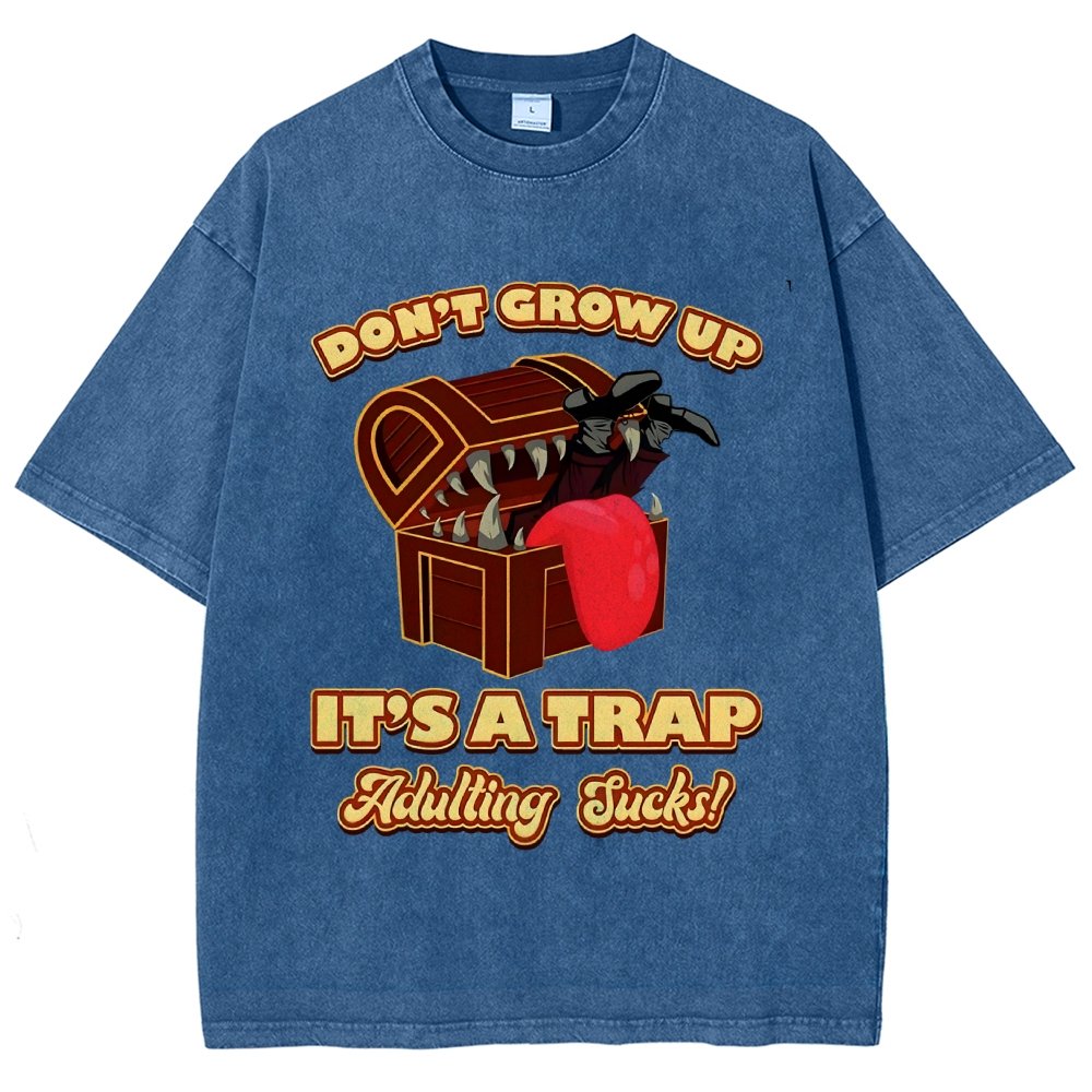Don't Grow Up It's A Trap Vintage Distressed T-shirt
