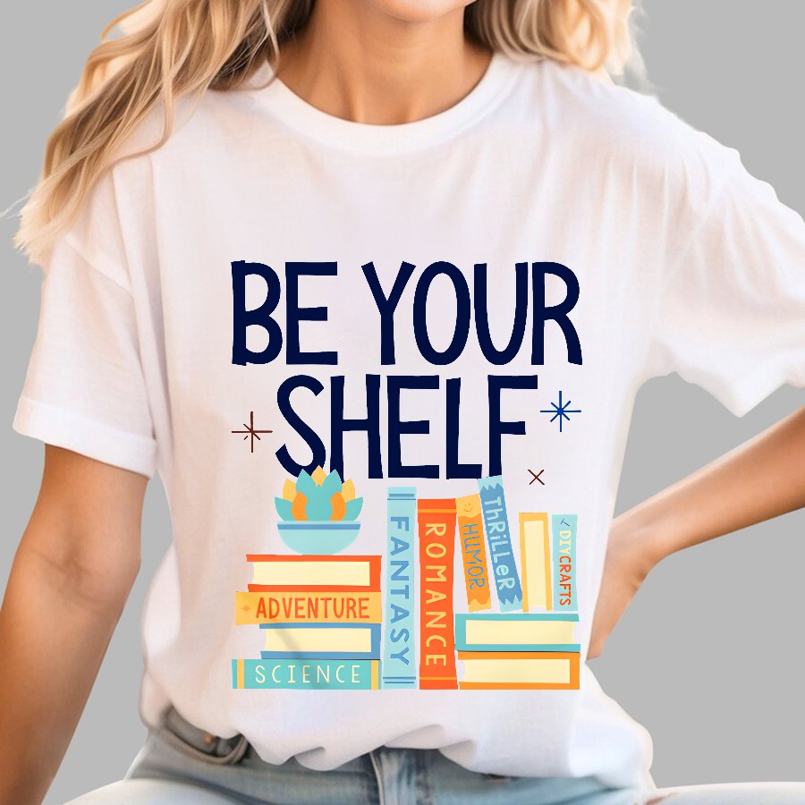 Be Your Shelf Geek T-Shirt