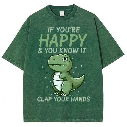 If you are happy clap your... Vintage Distressed T-shirt