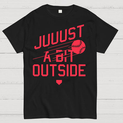 Just A Bit Outside Geek T-Shirt