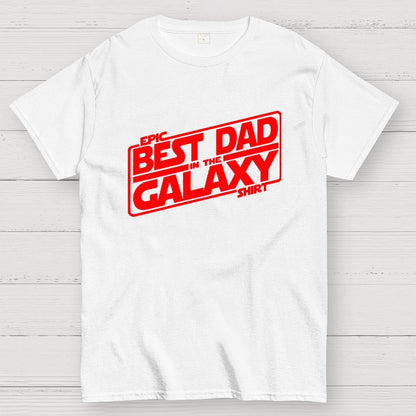 Best Dad In The Galaxy Geek T-Shirt