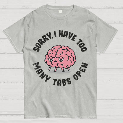Too Many Tabs Geek T-Shirt