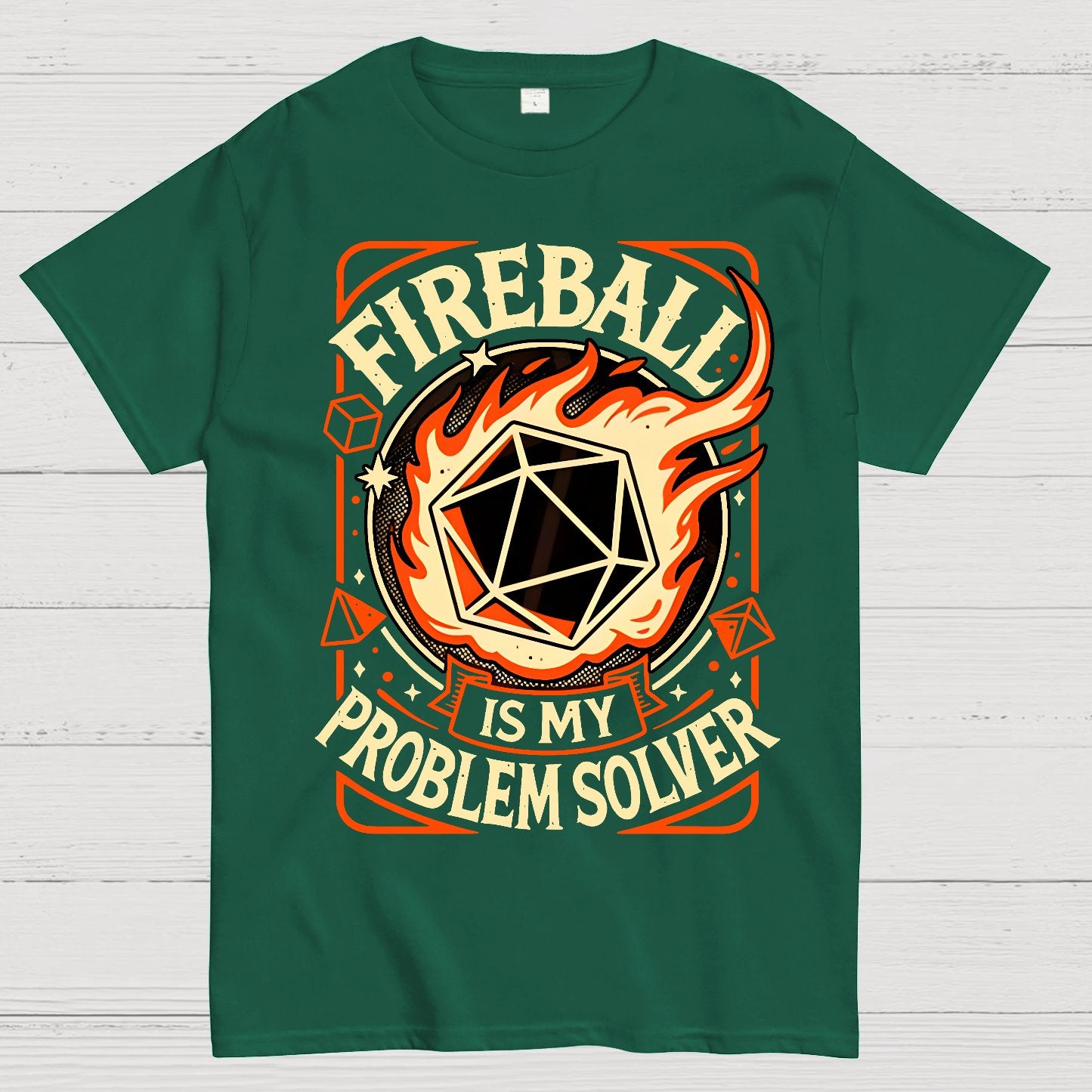 Fireball Is My Problem Solver Geek T-Shirt
