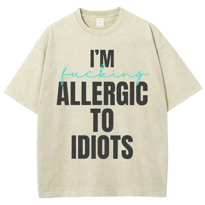 I'm Allergic to Idiots Vintage Distressed T-shirt