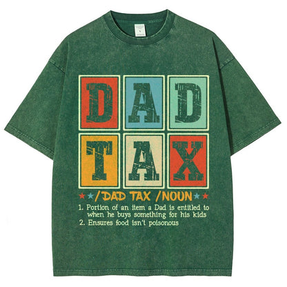 Funny Dad Tax Noun Vintage Distressed T-shirt