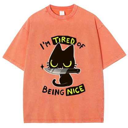 Tired Of Being Nice Vintage Distressed T-shirt