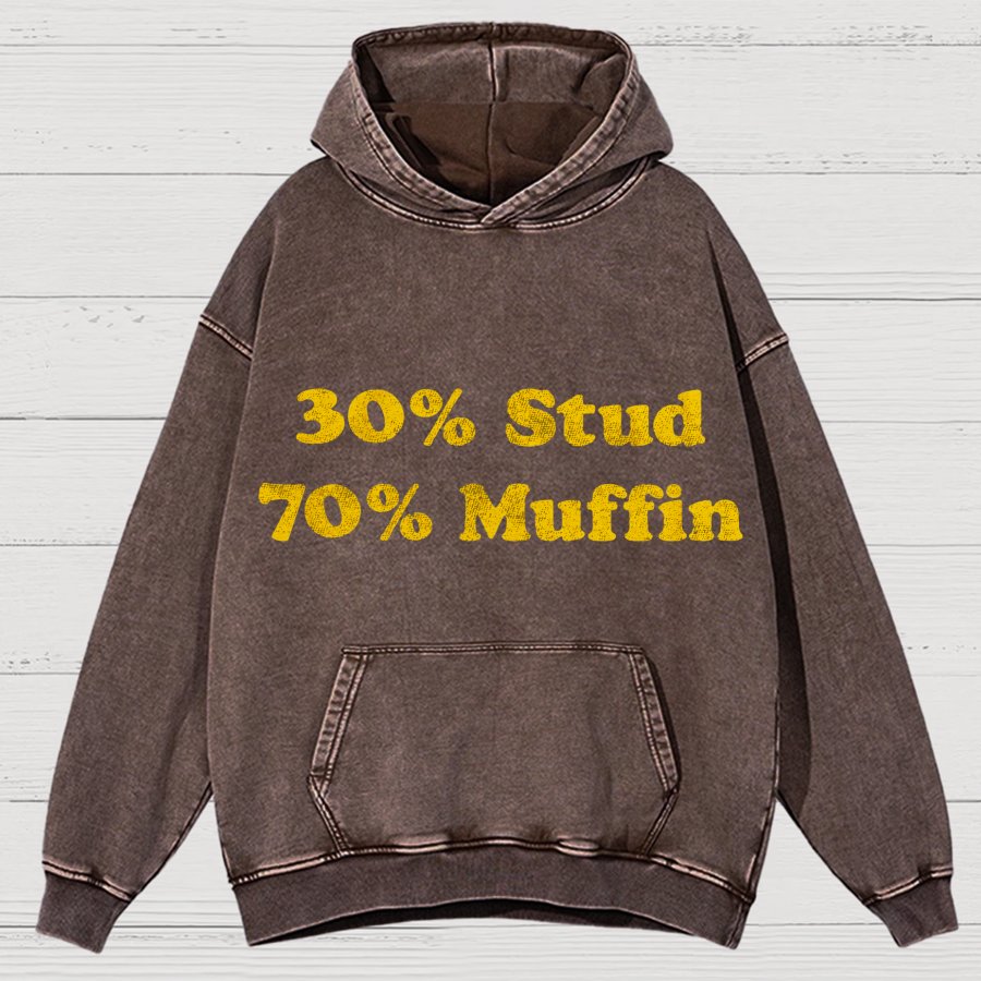 30% Stud 70%Muffin Funny Vintage Distressed Hoodie